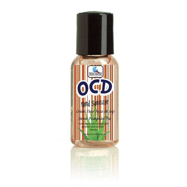 Cram Your Face in My Sweet Pumpkin Pie OCD Hand Sanitizer - Fortune Cookie Soap