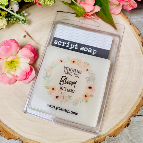 WHEREVER LIFE PLANTS YOU BLOOM WITH GRACE Script Soap