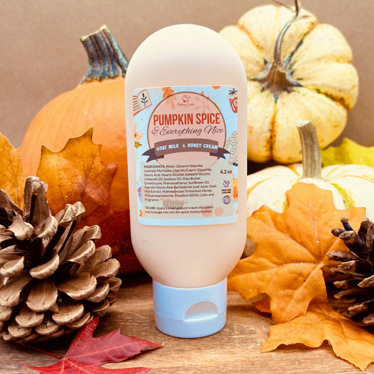 PUMPKIN SPICE (& EVERYTHING NICE) Goat Milk & Honey Cream