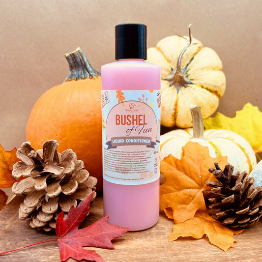 BUSHEL OF FUN Liquid Conditioner